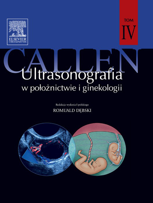 Cover Ultrasonografia w poloznictwie i ginekologii Callena. Tom 4