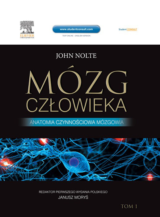 Mózg czlowieka. Anatomia czynnosciowa mózgowia tom 1