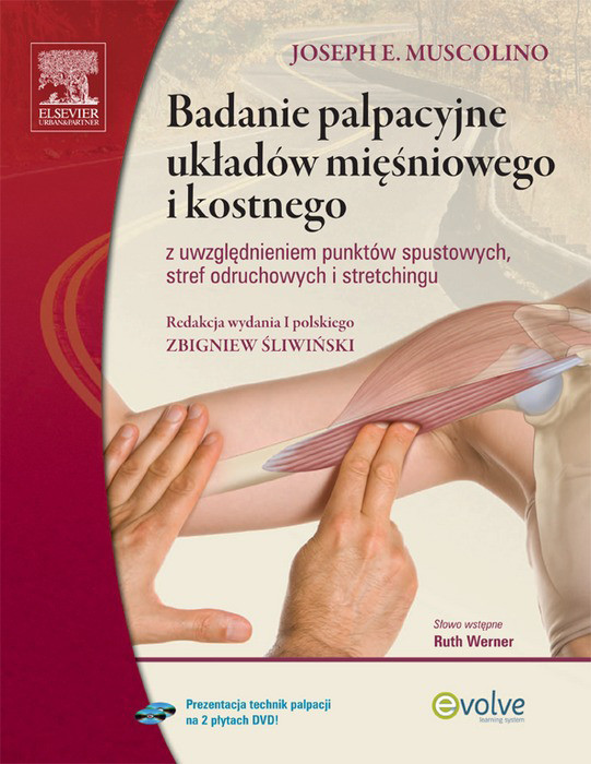 Cover Badanie palpacyjne ukladów miesniowego i kostnego z uwzglednieniem punktów spustowych, stref odruchowych i stretchingu