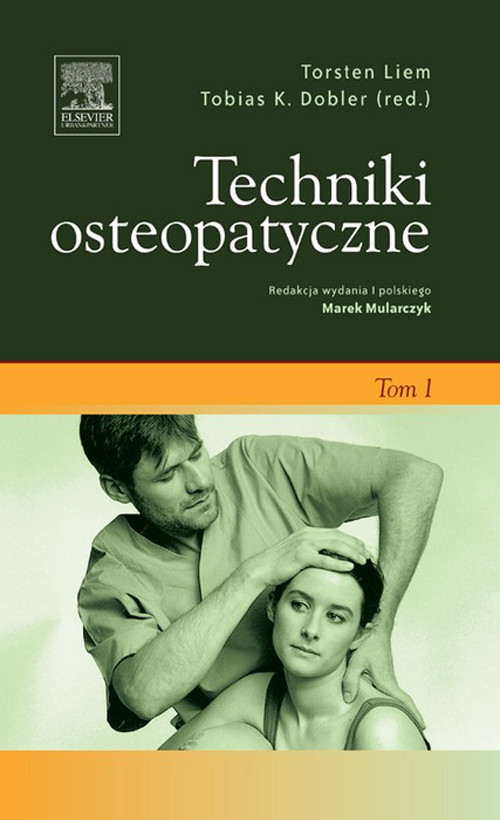 Cover Techniki osteopatyczne. Tom 1
