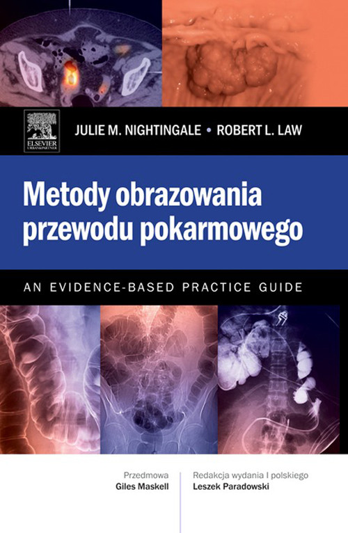 Cover Metody obrazowania przewodu pokarmowego. An Evidence-Based Practice Guide