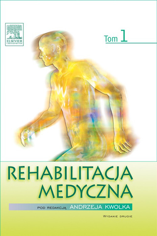 Cover Rehabilitacja medyczna. Tom 1