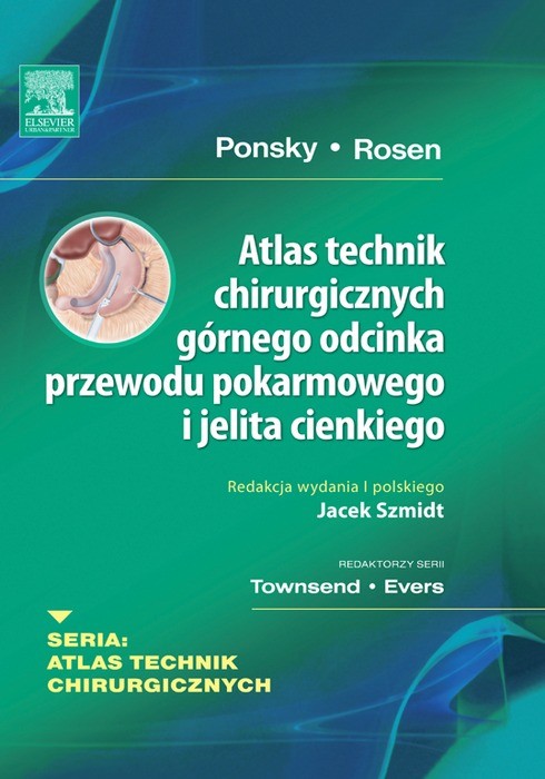 Atlas technik chirurgicznych górnego odcinka przewodu pokarmowego i jelita cienkiego