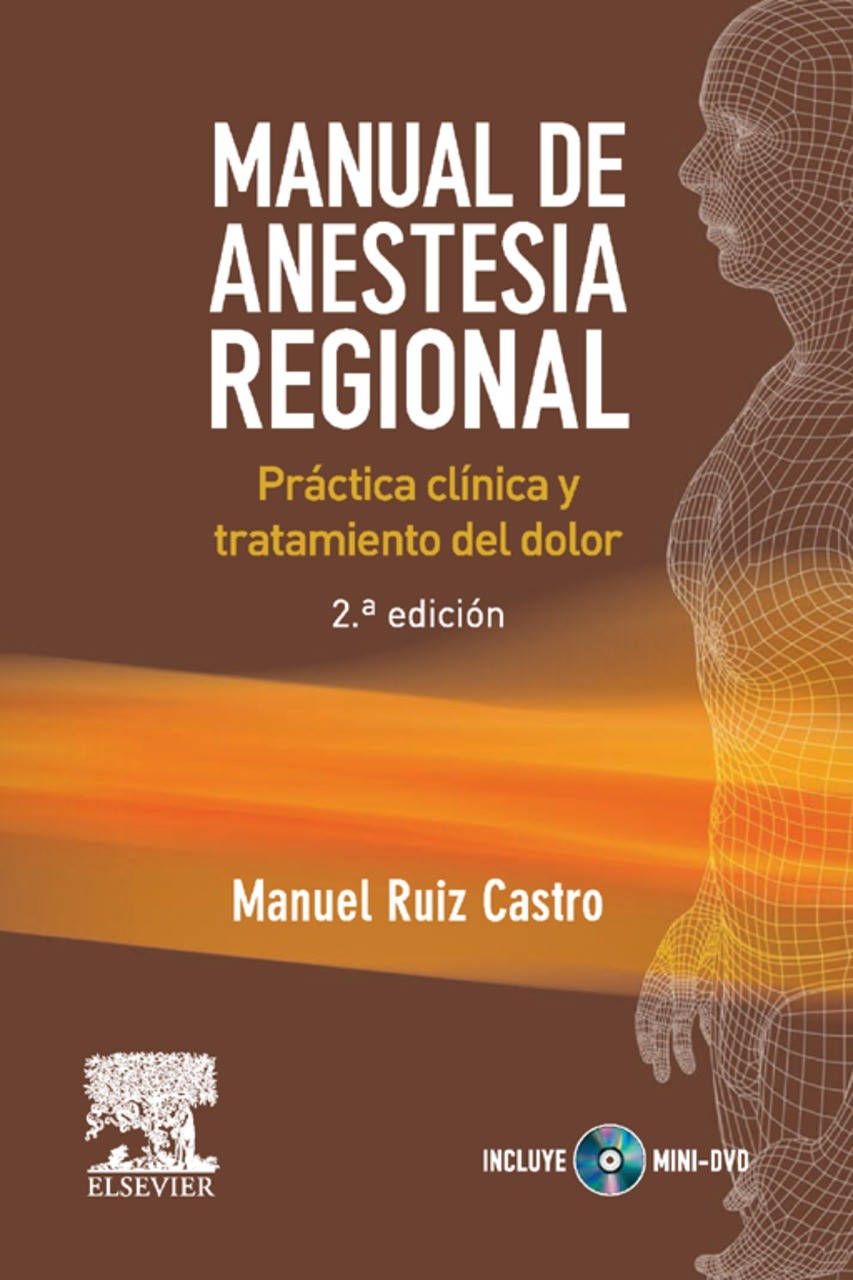 Cover Manual de anestesia regional. Práctica clínica y tratamiento del dolor (mini DVD)