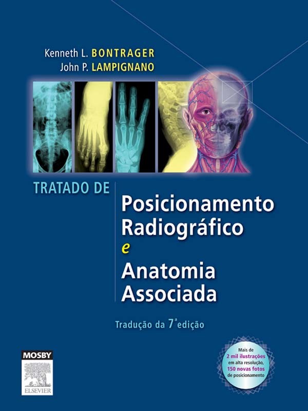 Cover Tratado de Posicionamento Radiográfico e Anatomia Associada