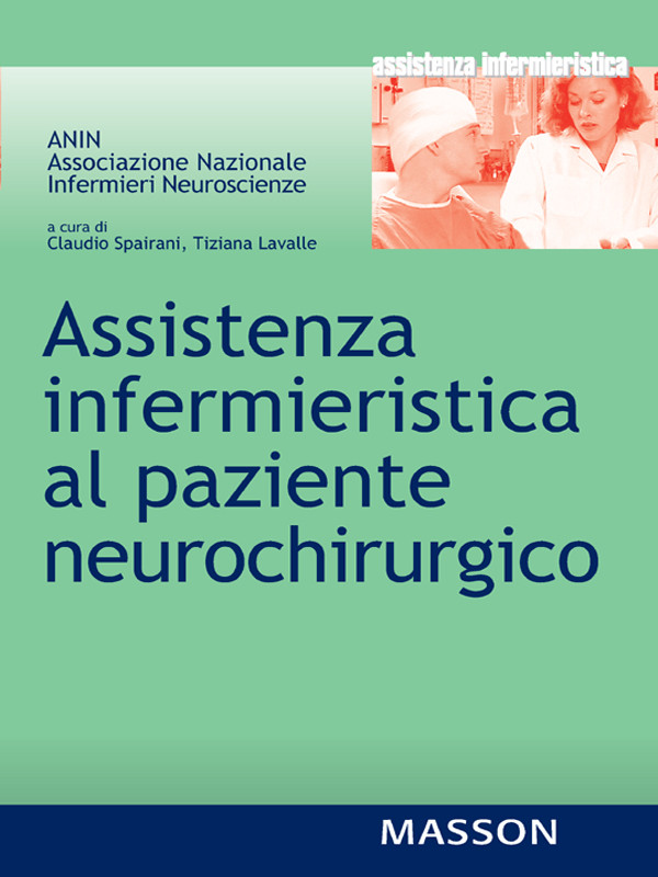 Assistenza infermieristica al paziente neurochirurgo