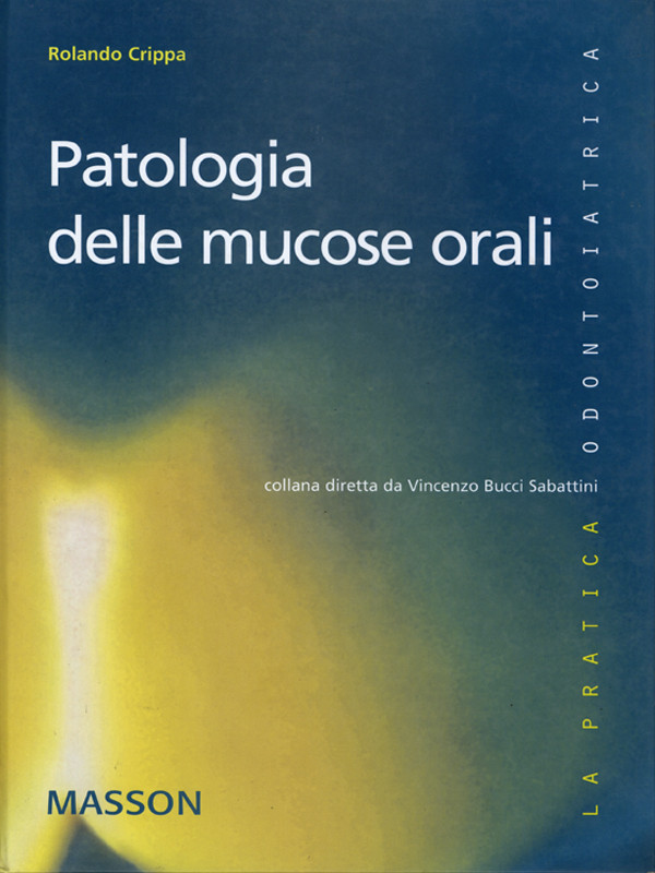 Cover Patologia delle mucose orali