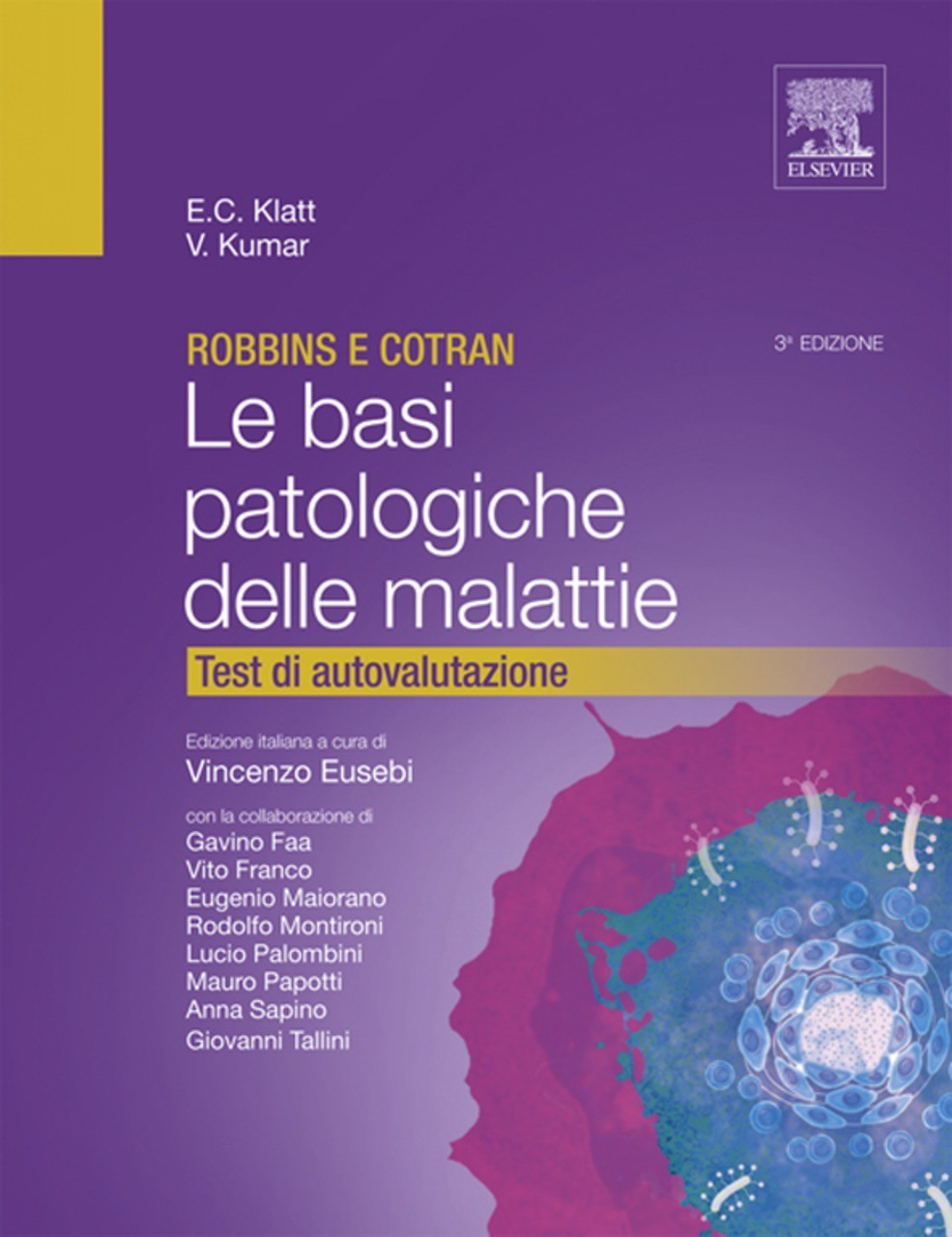 Cover Robbins e Cotran - Le basi patologiche delle malattie