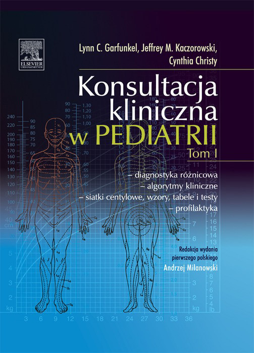 Cover Konsultacja kliniczna w pediatrii. Tom 1