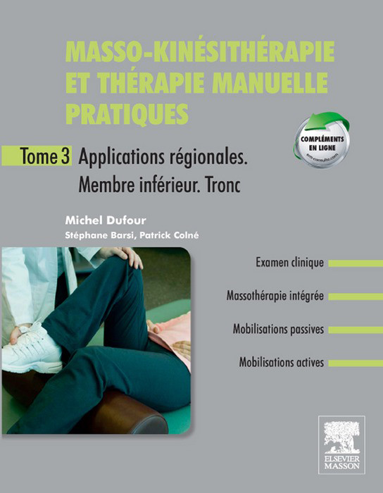 Cover Masso-kinésithérapie et thérapie manuelle pratiques - Tome 3