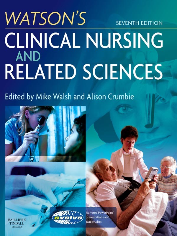 Watson's Clinical Nursing and Related Sciences