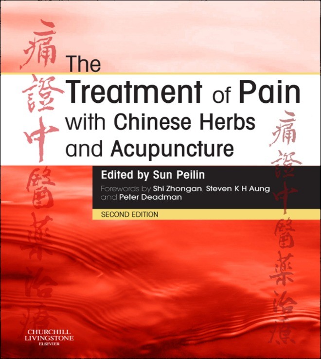 Cover The Treatment of Pain with Chinese Herbs and Acupuncture