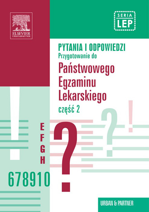 Cover Pytania i odpowiedzi. Przygotowanie do Panstwowego Egzaminu Lekarskiego. Tom 2
