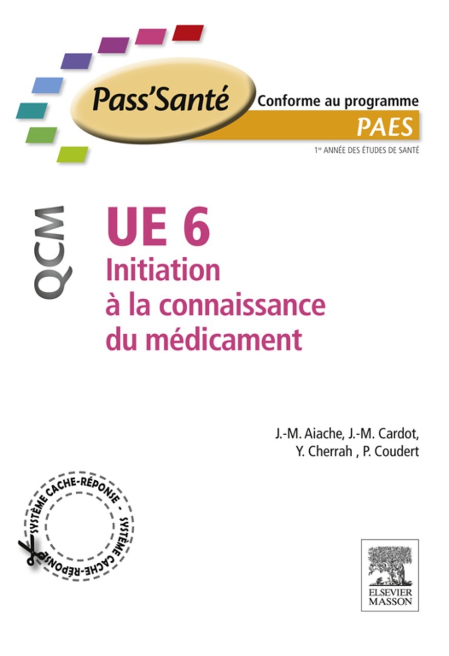 Cover UE 6 - Initiation à la connaissance du médicament - QCM