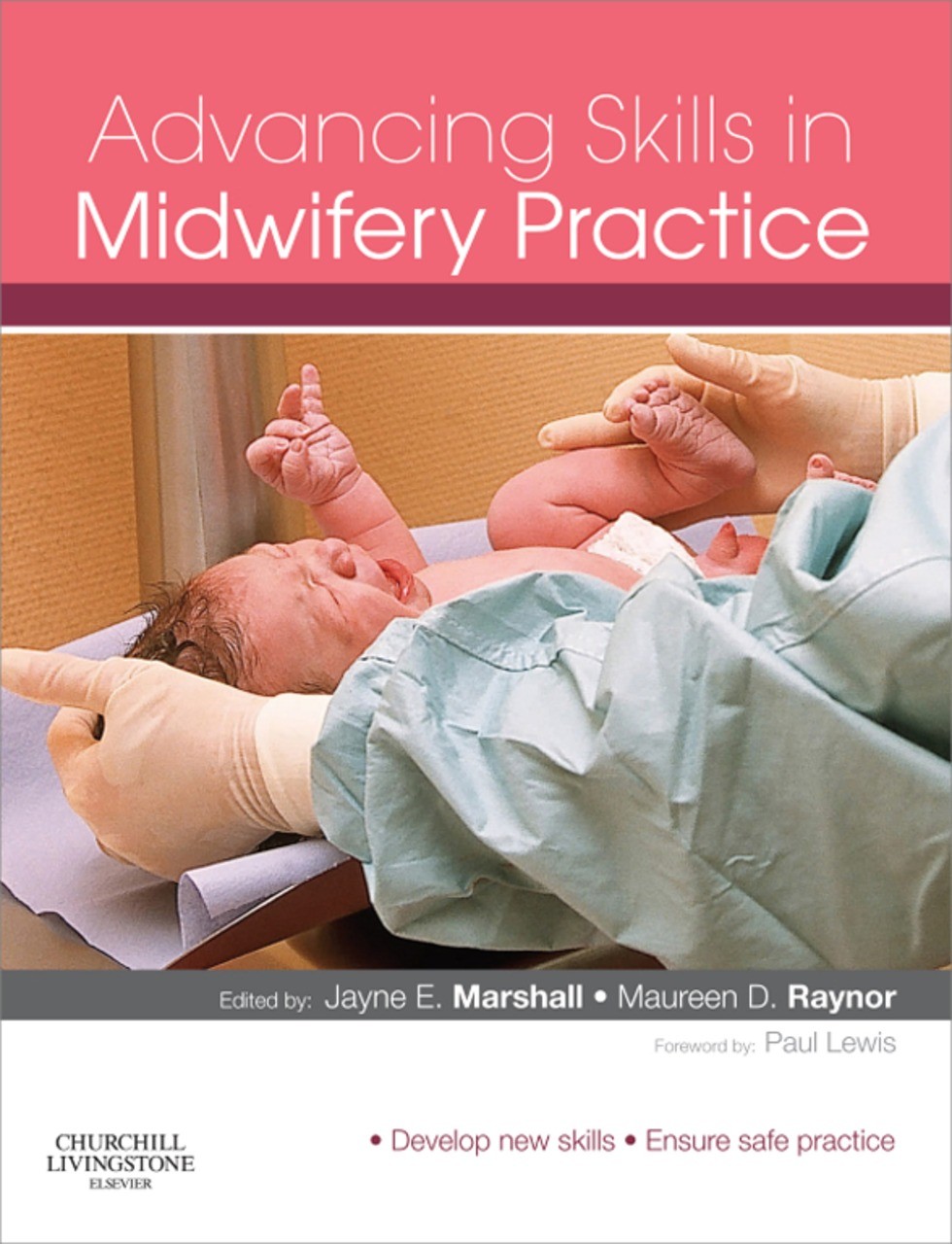 Cover Advancing Skills in Midwifery Practice E-Book