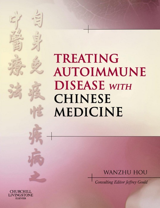 Cover Treating Autoimmune Disease with Chinese Medicine