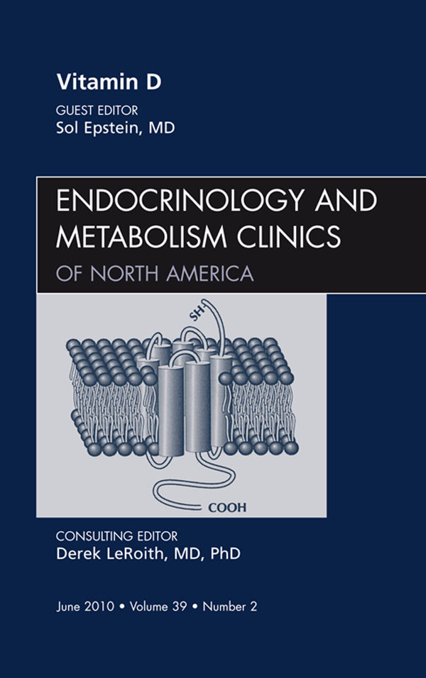 Cover Vitamin D, An Issue of Endocrinology and Metabolism Clinics of North America,