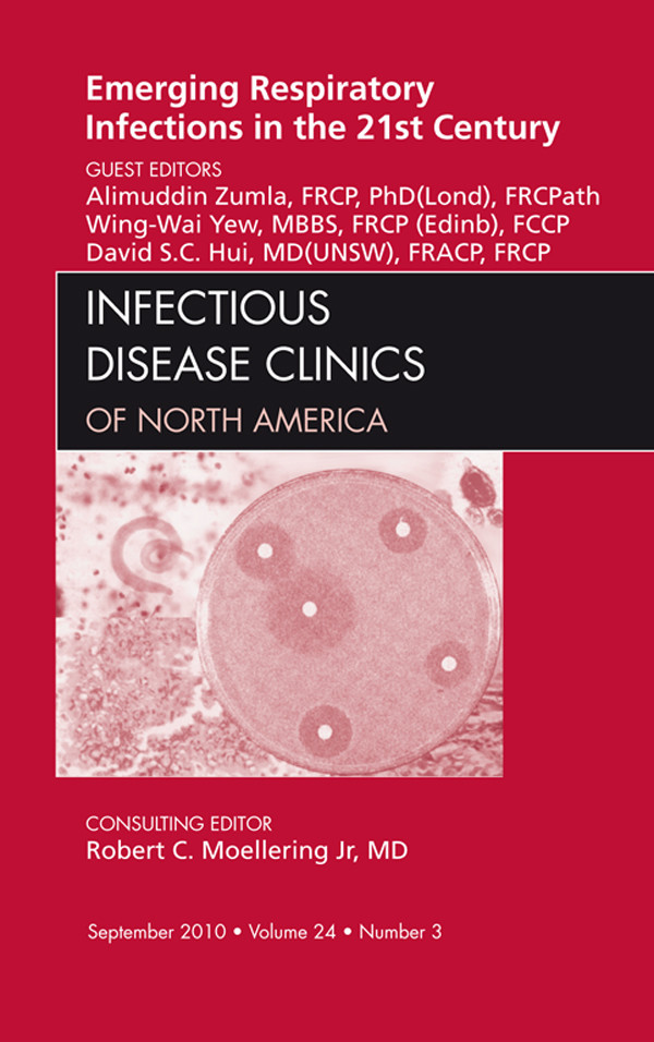 Cover Emerging Respiratory Infections in the 21st Century, An Issue of Infectious Disease Clinics