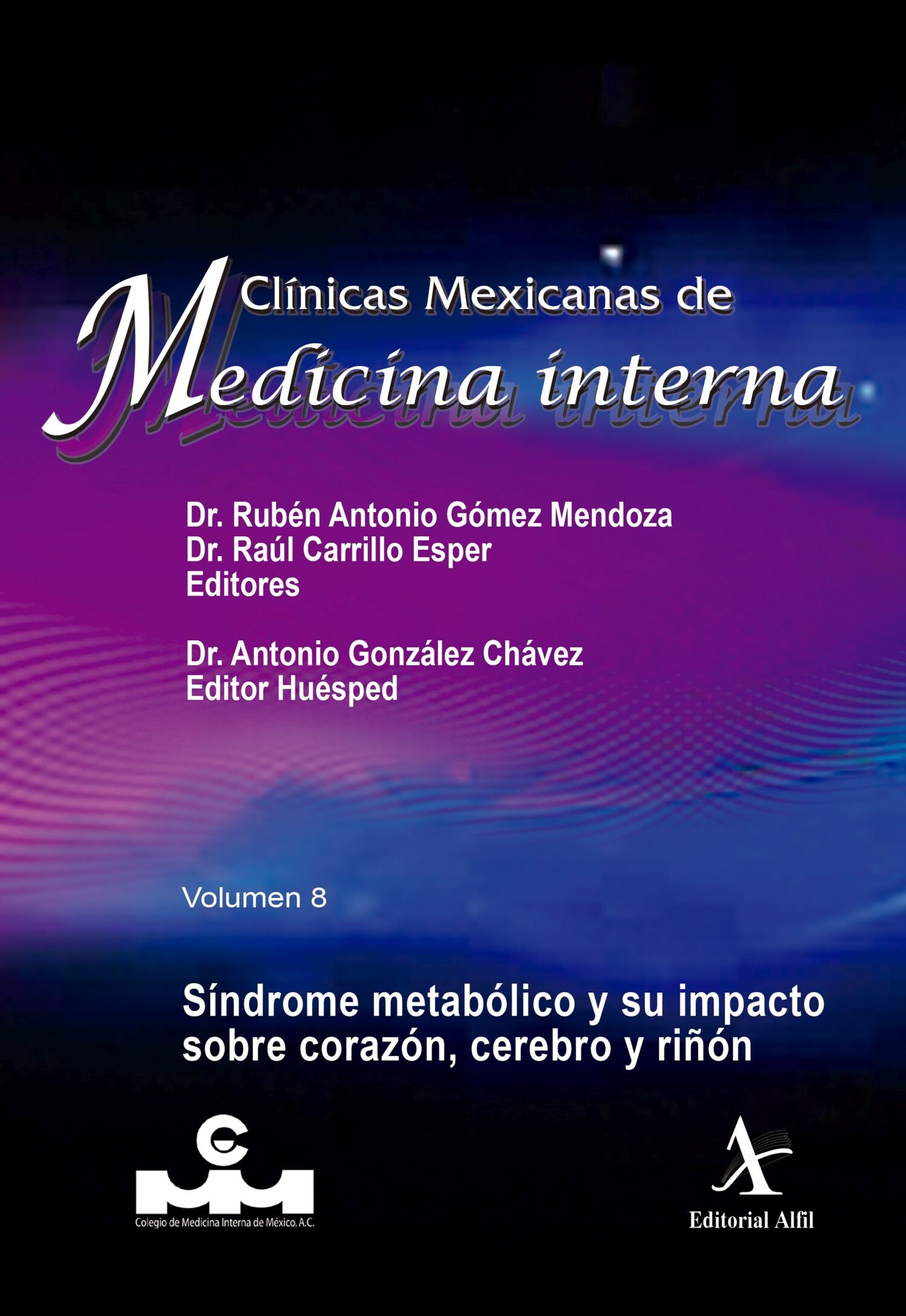 Cover Síndrome metabólico y su impacto sobre corazón, cerebro y riñón