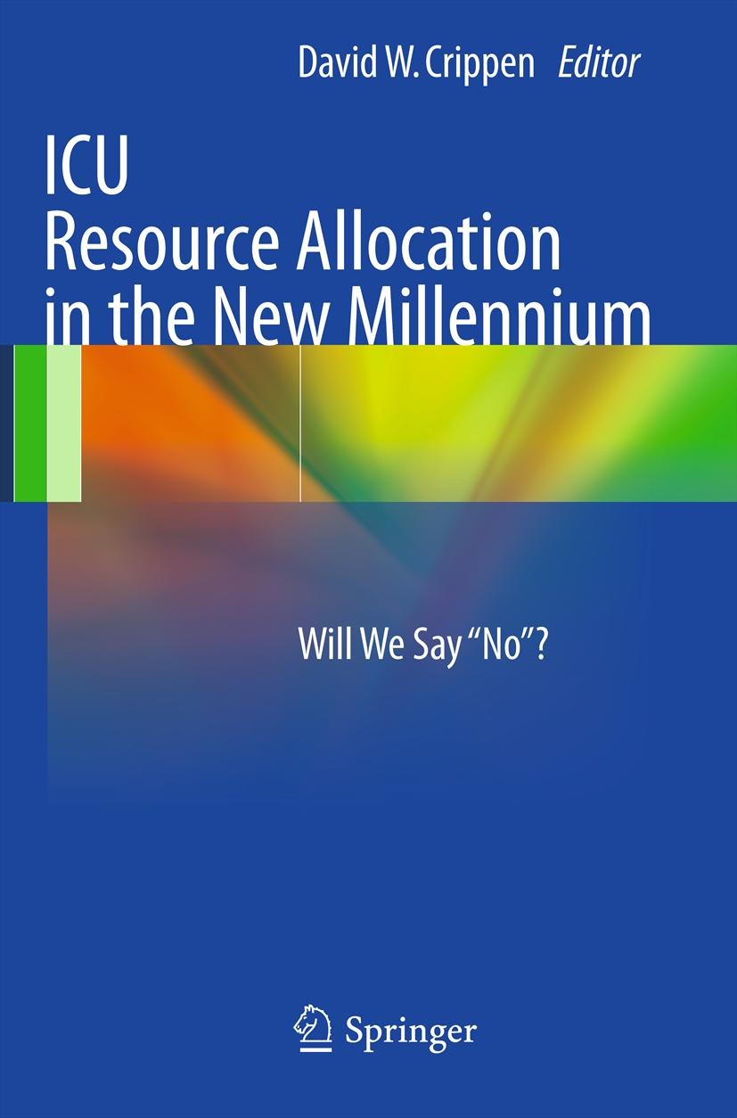 ICU Resource Allocation in the New Millennium