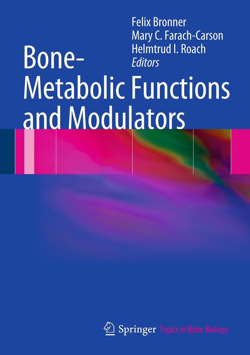 Cover Bone-Metabolic Functions and Modulators