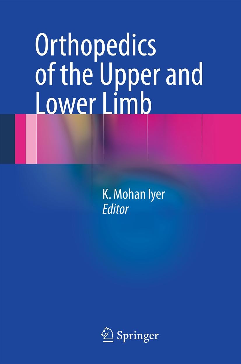 Cover Orthopedics of the Upper and Lower Limb