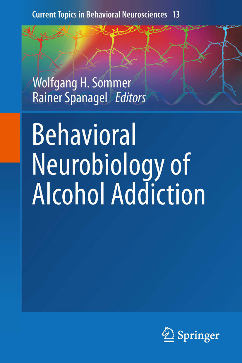 Cover Behavioral Neurobiology of Alcohol Addiction