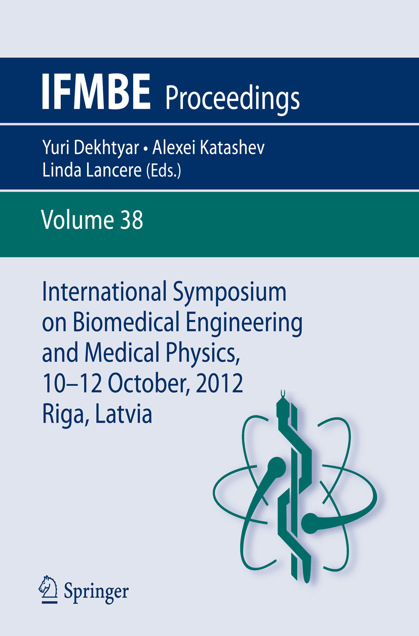 Cover International Symposium on Biomedical Engineering and Medical Physics, 10-12 October, 2012, Riga, Latvia