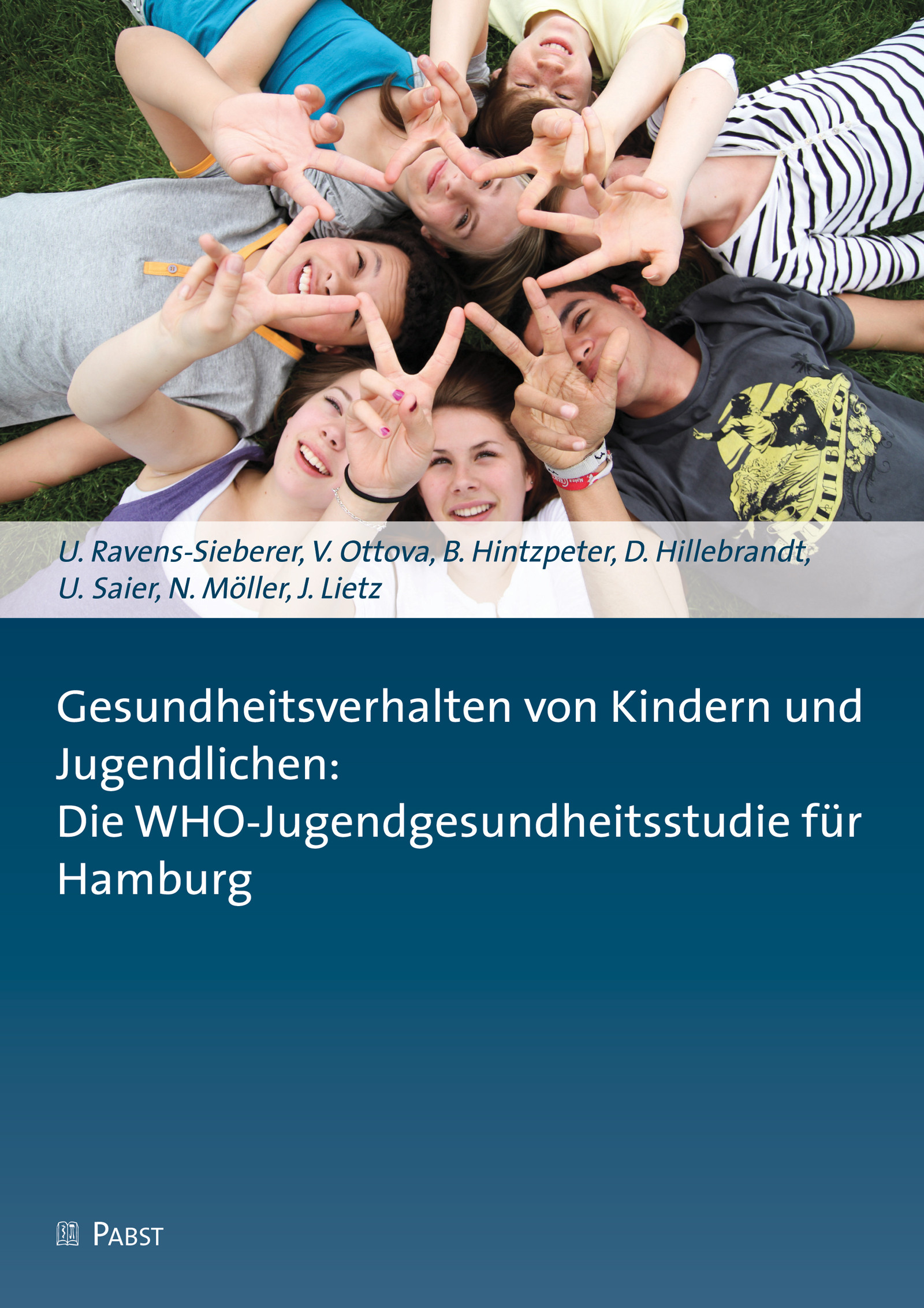 Cover Gesundheitsverhalten von Kindern und Jugendlichen: Die WHO-Jugendgesundheitsstudie für Hamburg