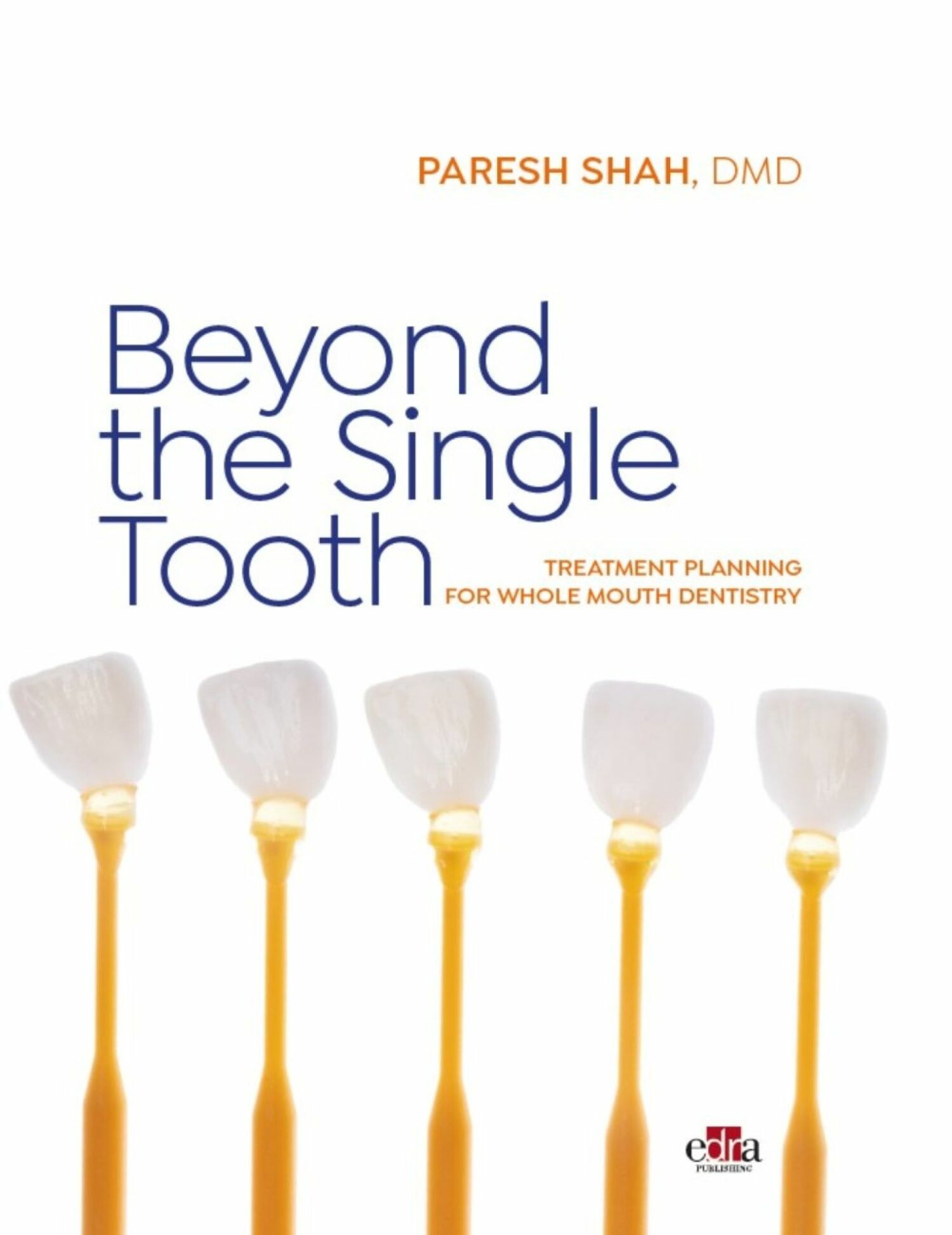 Cover Beyond the single tooth