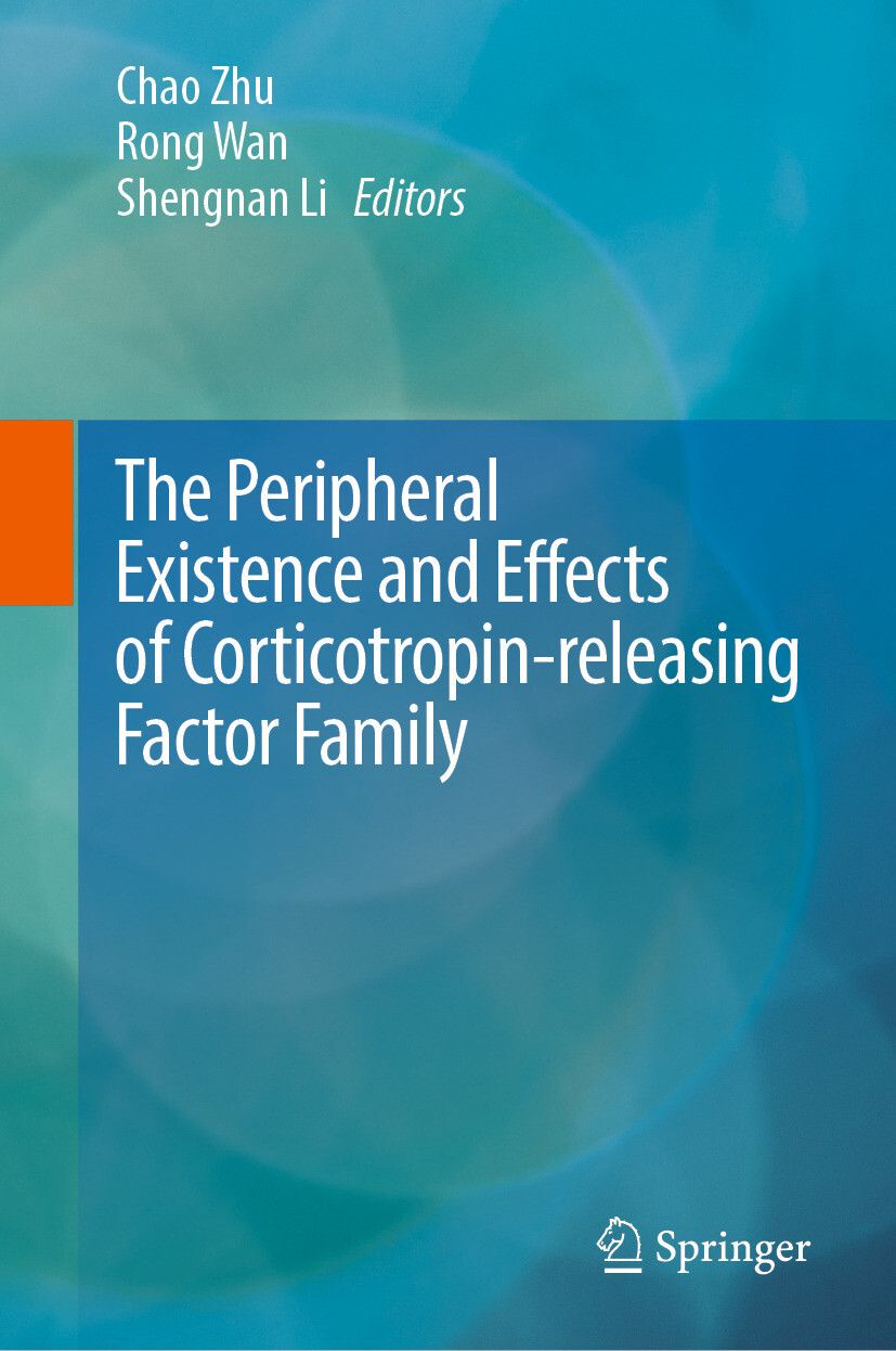 Cover The Peripheral Existence and Effects of Corticotropin-releasing Factor Family