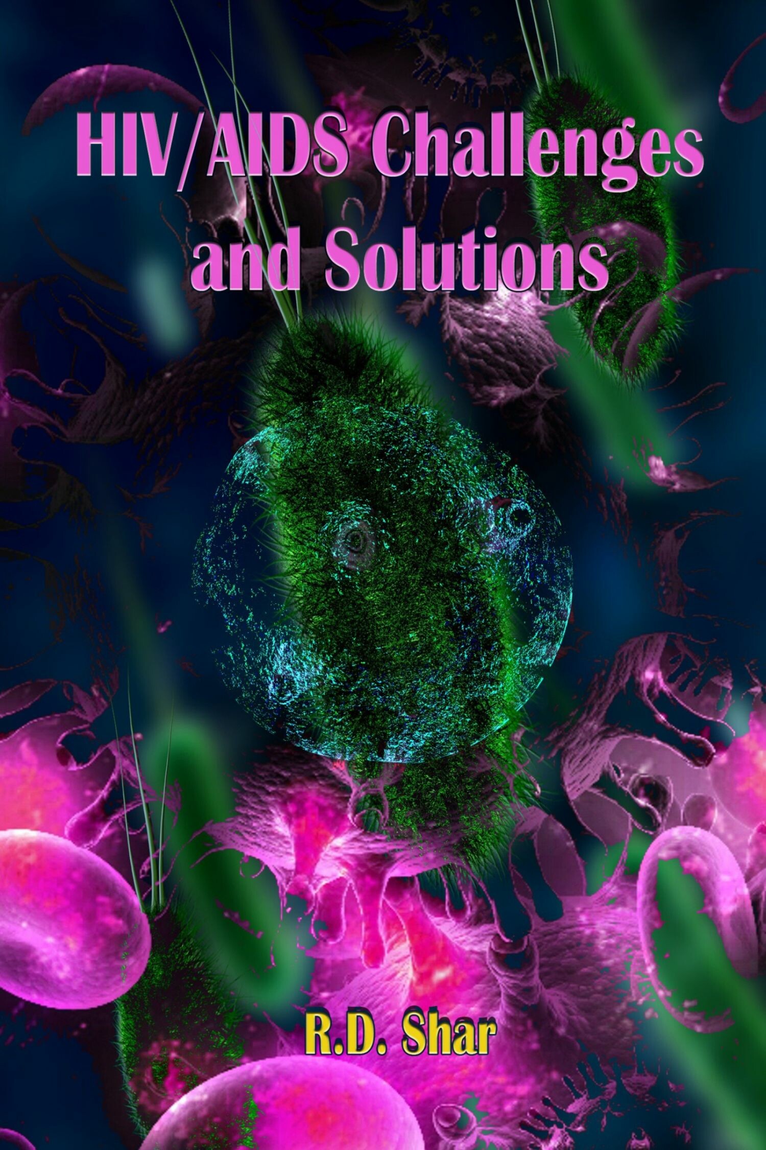 Cover HIV/AIDS Challenges and Solutions