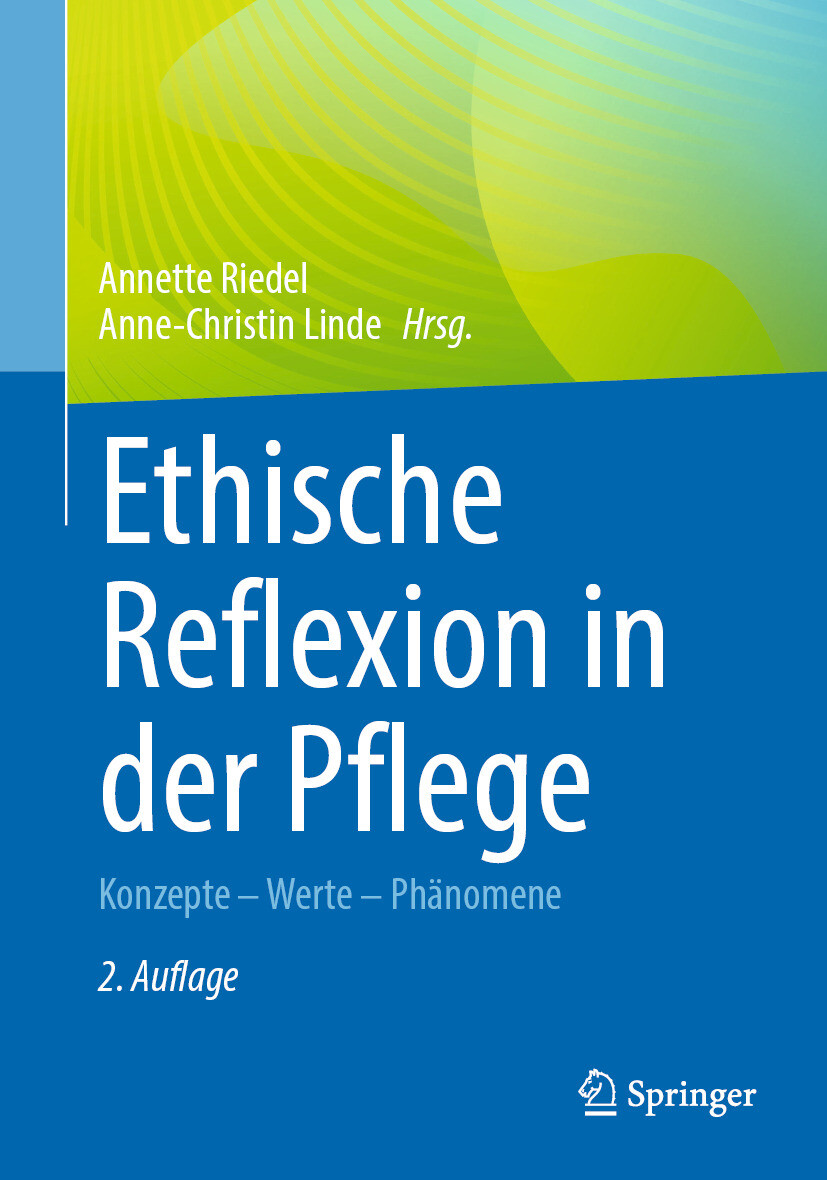 Cover Ethische Reflexion in der Pflege