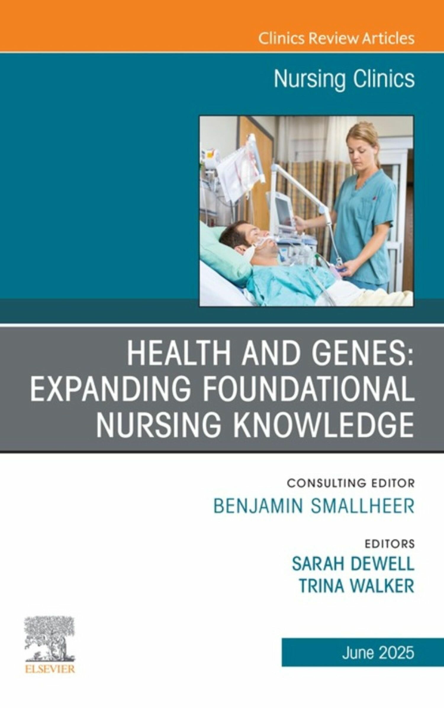 Cover Health and Genes: Expanding Foundational Nursing Knowledge, An Issue of Nursing Clinics