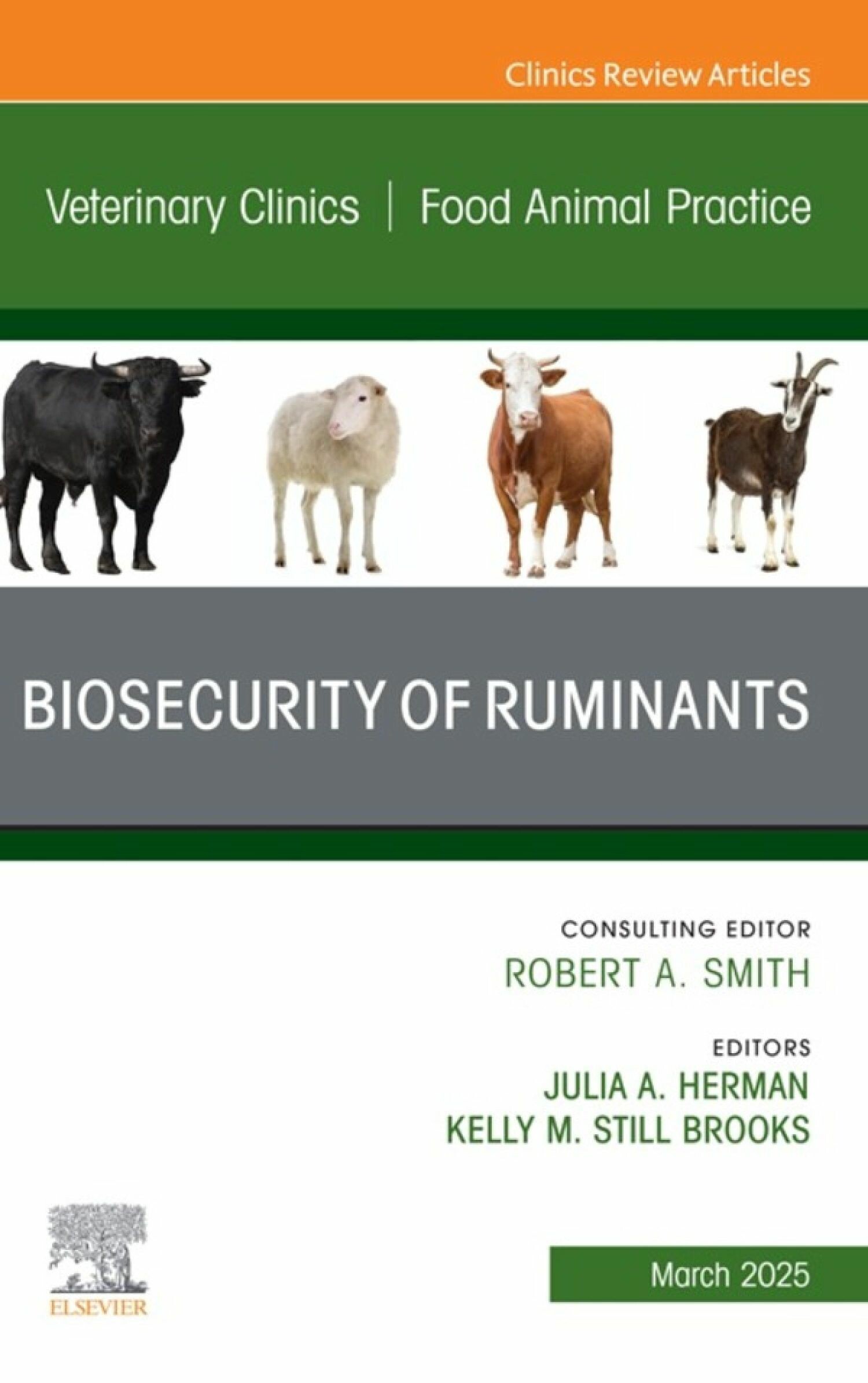 Cover Biosecurity of Ruminants, An Issue of Veterinary Clinics of North America: Food Animal Practice