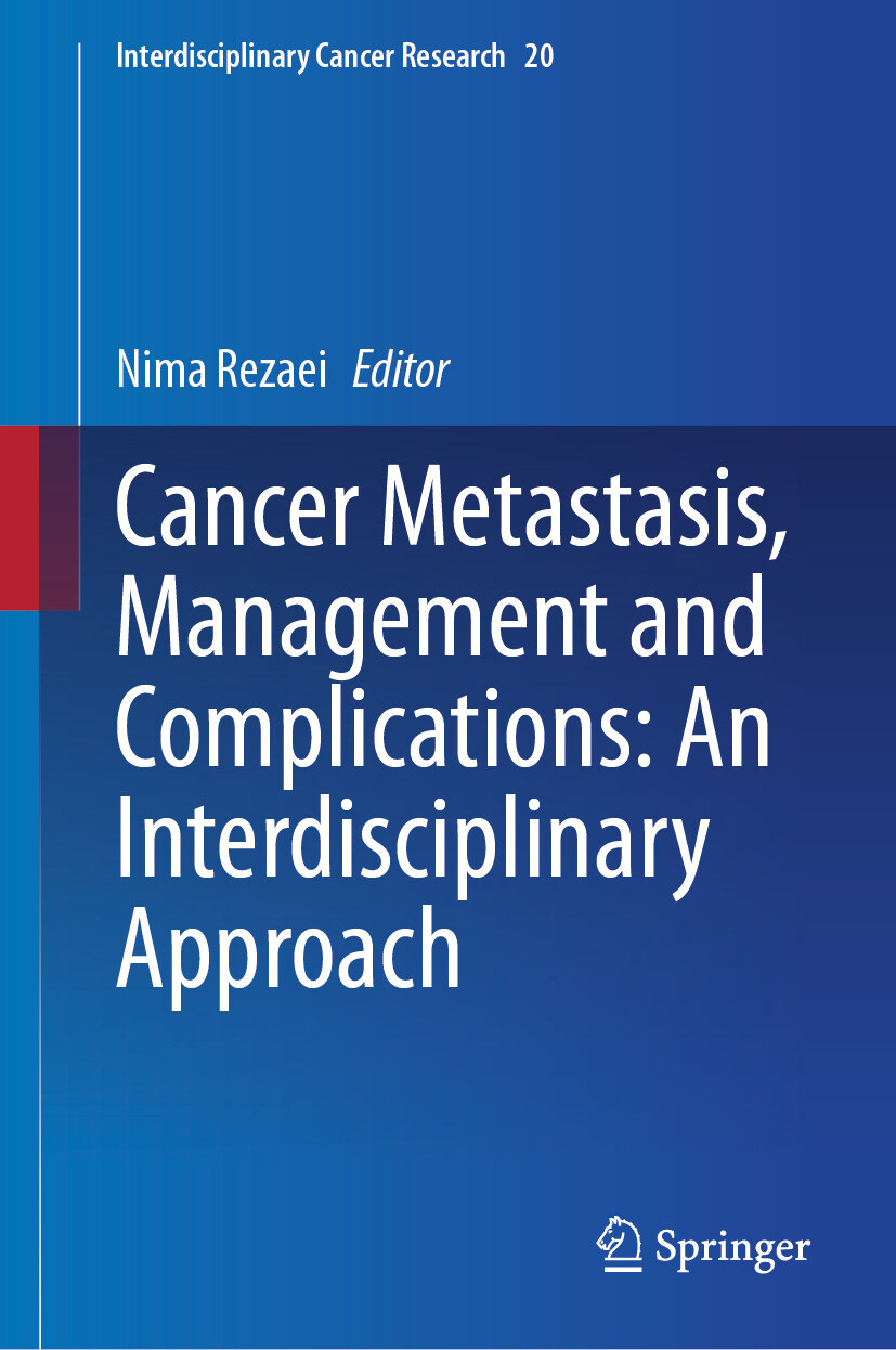 Cover Cancer Metastasis, Management and Complications: An Interdisciplinary Approach
