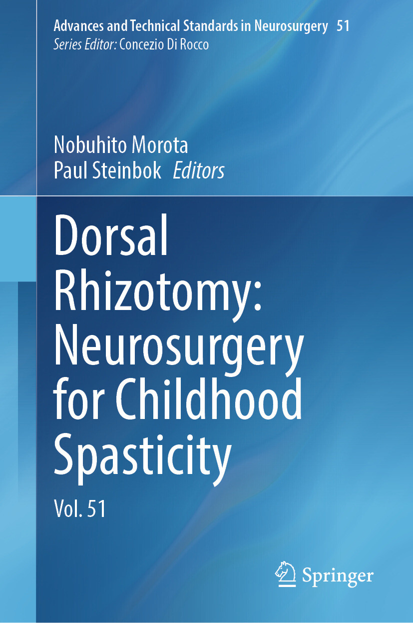 Cover Dorsal Rhizotomy: Neurosurgery for Childhood Spasticity