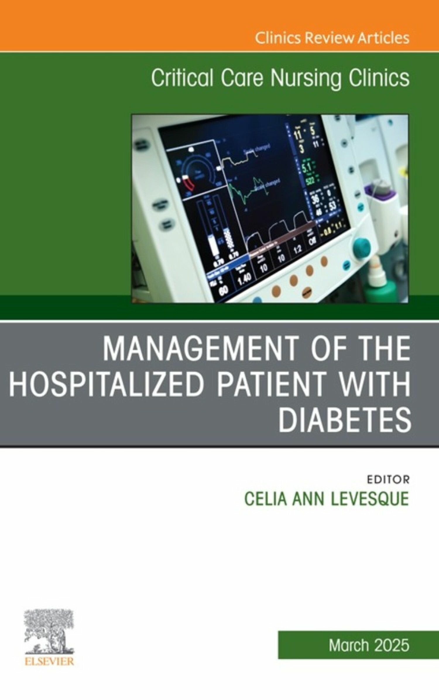 Cover Management of the Hospitalized Patient with Diabetes, An Issue of Critical Care Nursing Clinics of North America