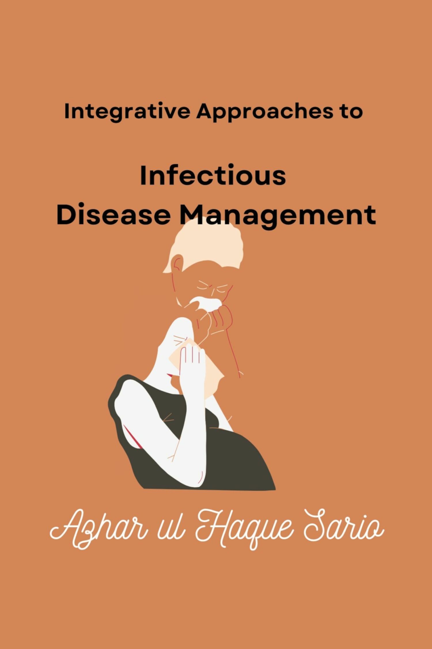 Cover Integrative Approaches to Infectious Disease Management