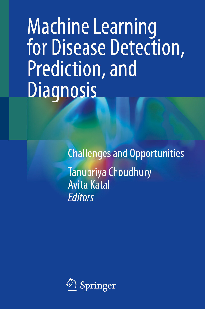 Cover Machine Learning for Disease Detection, Prediction, and Diagnosis