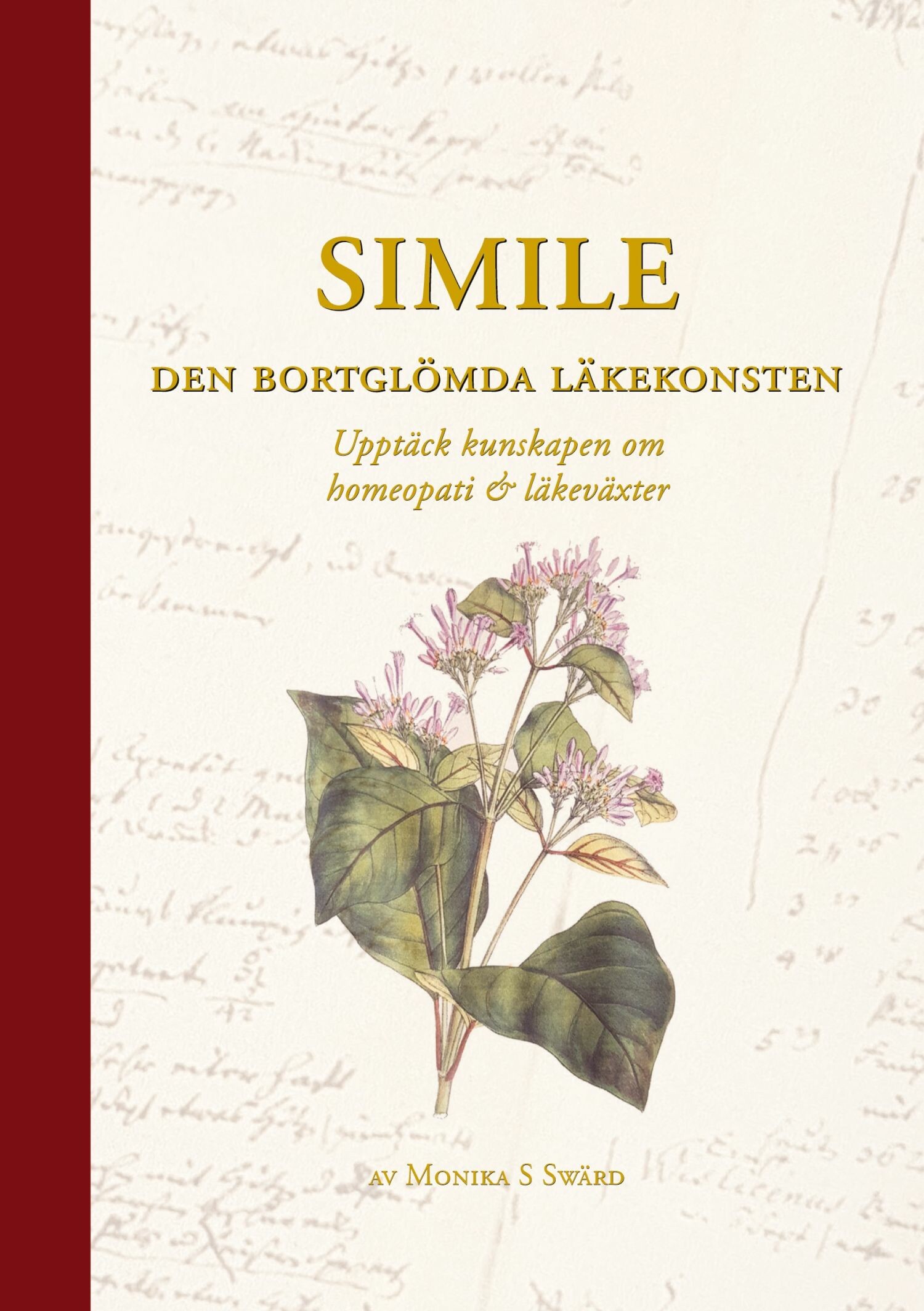 Cover Simile - Den bortglömda läkekonsten