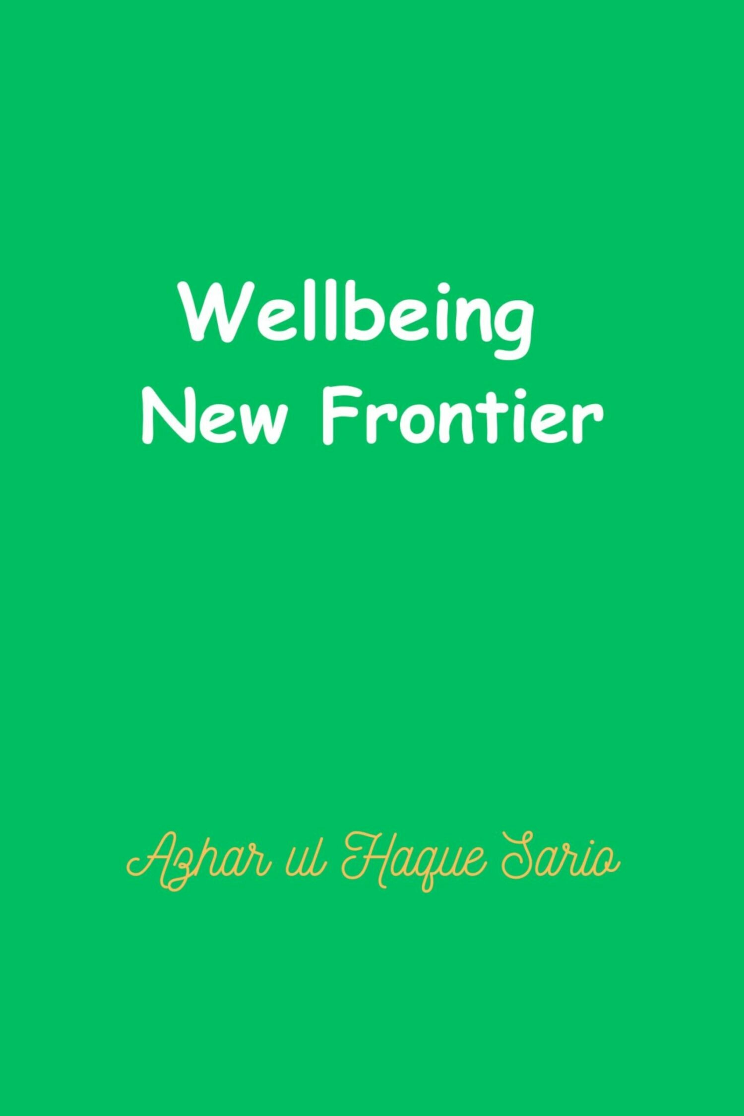 Wellbeing New Frontier
