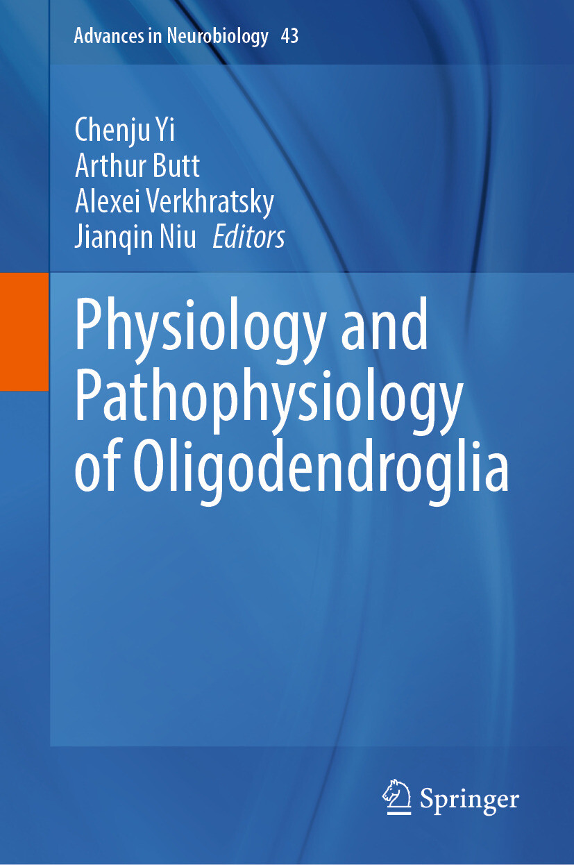 Cover Physiology and Pathophysiology of Oligodendroglia