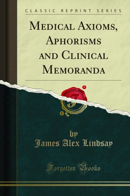 Cover Medical Axioms, Aphorisms and Clinical Memoranda