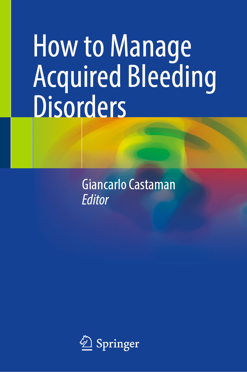 How to Manage Acquired Bleeding Disorders