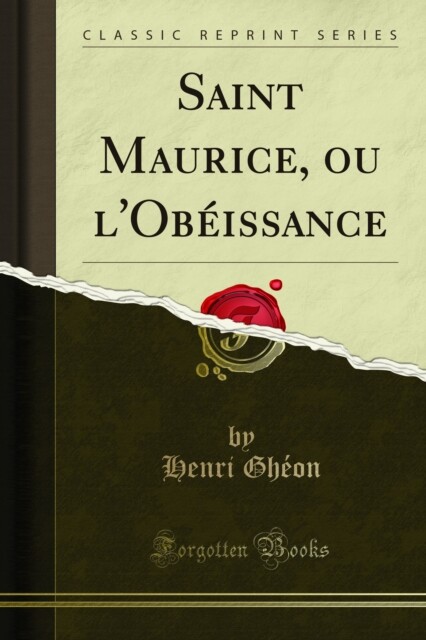 Cover Saint Maurice, ou l''Obéissance
