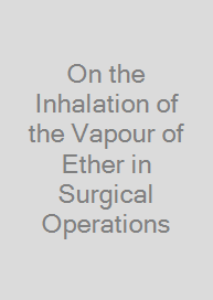 Cover On the Inhalation of the Vapour of Ether in Surgical Operations