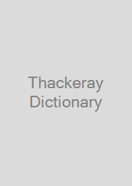 Thackeray Dictionary