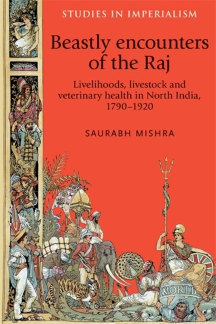 Cover Beastly encounters of the Raj