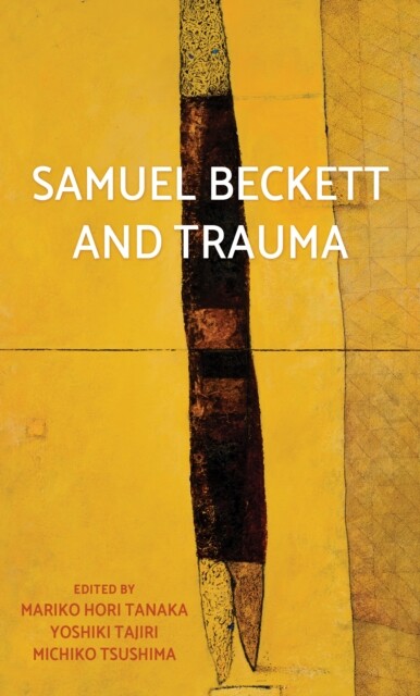 Cover Samuel Beckett and trauma